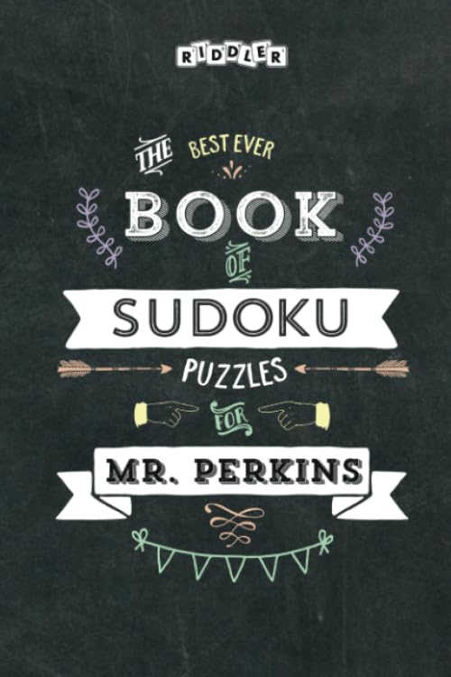 The Best Ever Book of Sudoku Puzzles for Mr. Perkins book