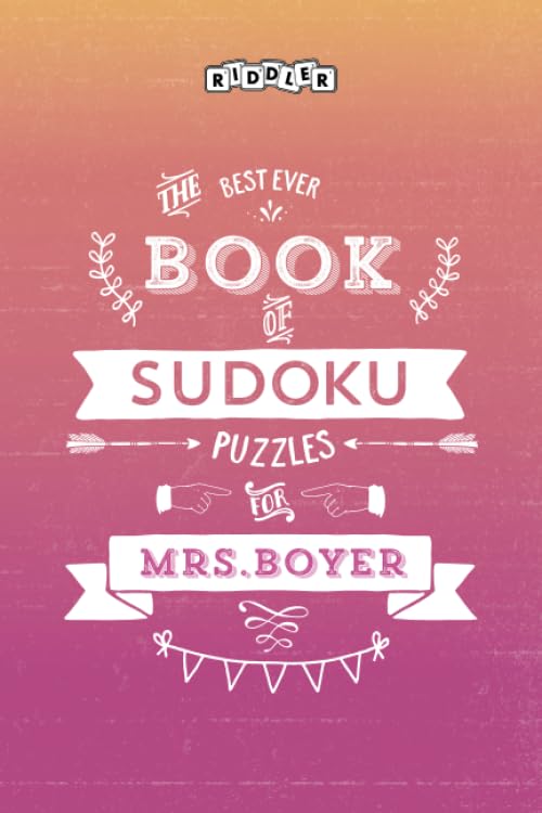 The Best Ever Book of Sudoku Puzzles for Mrs. Boyer Leisure & Fun