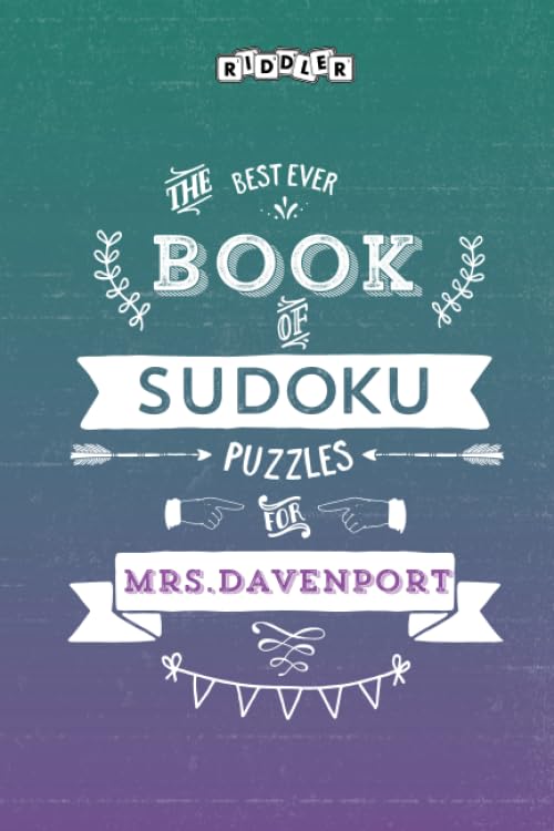 The Best Ever Book of Sudoku Puzzles for Mrs. Davenport Leisure & Fun