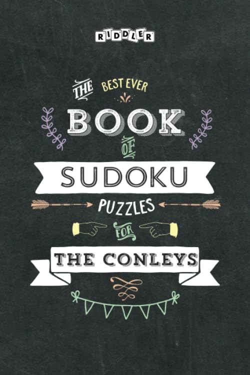 The Best Ever Book of Sudoku Puzzles for The Conleys book