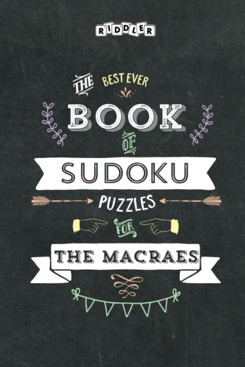 The Best Ever Book of Sudoku Puzzles for The Macraes Leisure & Fun