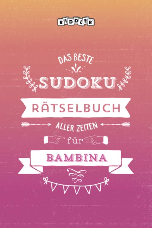 Das beste Sudoku Rätselbuch aller Zeiten für Bambina Leisure & Fun