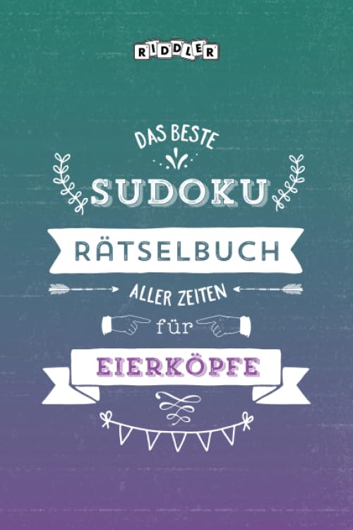 Das beste Sudoku Rätselbuch aller Zeiten für Eierköpfe Leisure & Fun