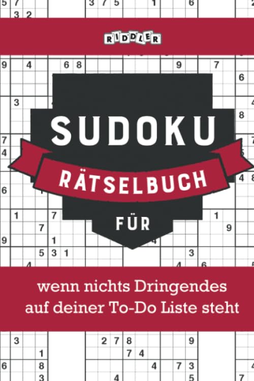 Sudoku Rätselbuch für wenn nichts Dringendes auf deiner To-Do Liste steht Leisure & Fun