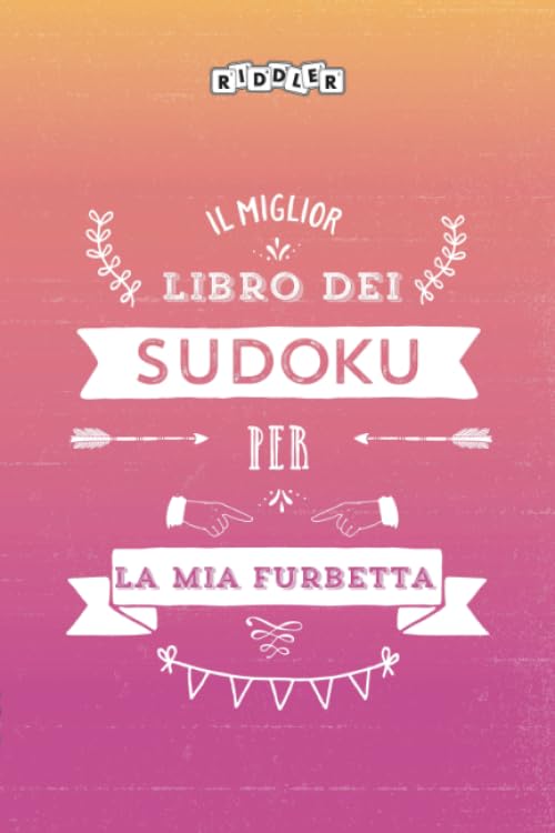 Il miglior libro dei Sudoku per la mia furbetta (Italian Edition) Books