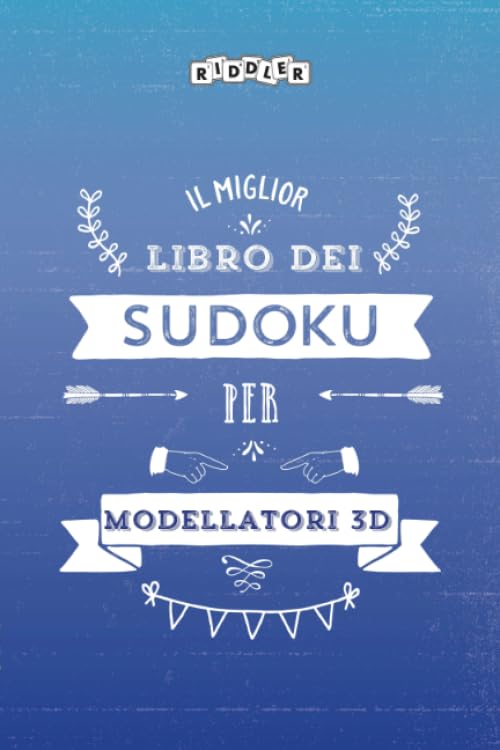 Il miglior libro dei Sudoku per modellatori 3D (Italian Edition) Books