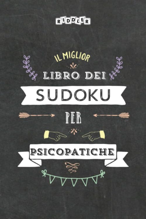 Il miglior libro dei Sudoku per psicopatiche (Italian Edition) Books