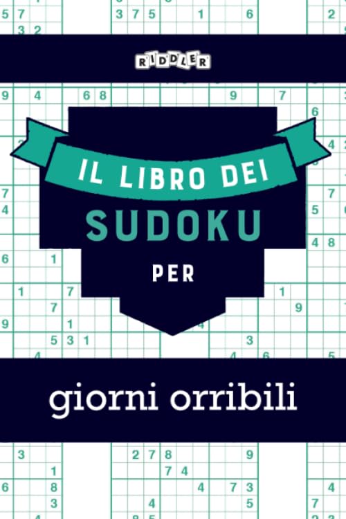 Il libro dei Sudoku per giorni orribili (Italian Edition) Books