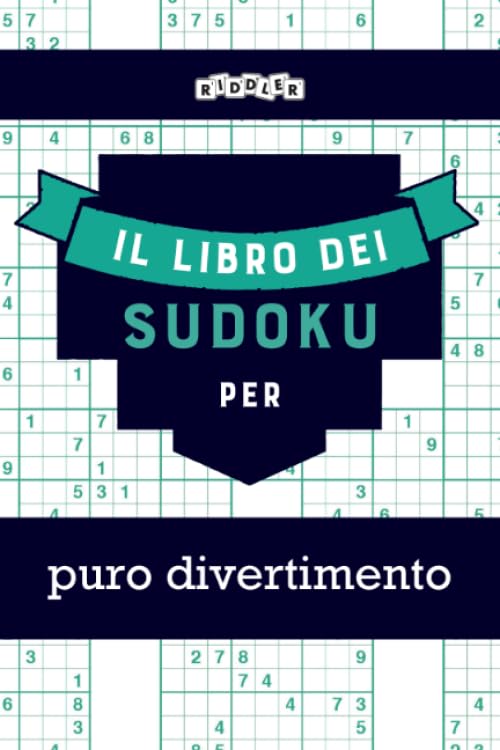 Il libro dei Sudoku per puro divertimento (édition italienne) book