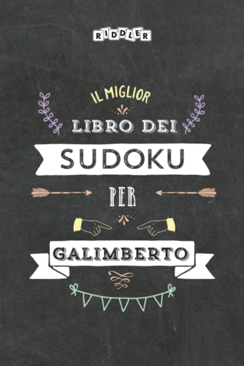 Il miglior libro dei Sudoku per Galimberto (Italian Edition) Books