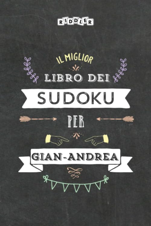 Il miglior libro dei Sudoku per Gian-Andrea (Italian Edition) Books
