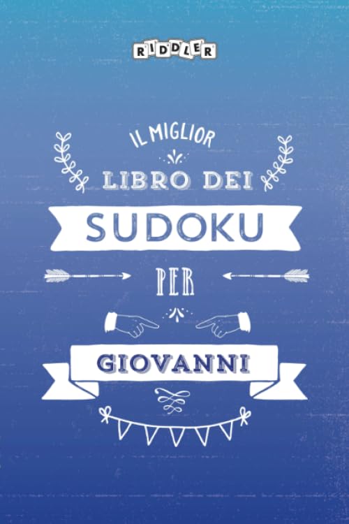 Il miglior libro dei Sudoku per Giovanni (Italian Edition) Books