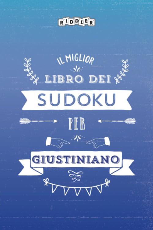 Il miglior libro dei Sudoku per Giustiniano (Italian Edition) Leisure & Fun