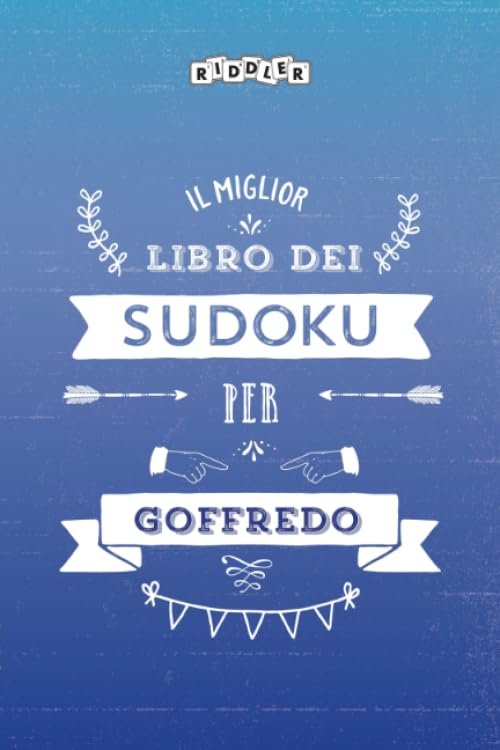 Il miglior libro dei Sudoku per Goffredo (Italian Edition) Leisure & Fun