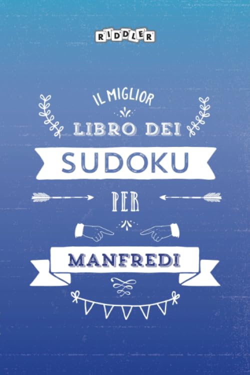 Il miglior libro dei Sudoku per Manfredi (Italian Edition) Books