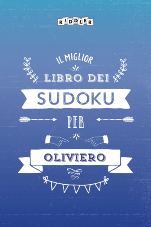 Il miglior libro dei Sudoku per Oliviero (Italian Edition) Books