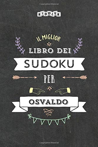 Il miglior libro dei Sudoku per Osvaldo (Italian Edition) Books