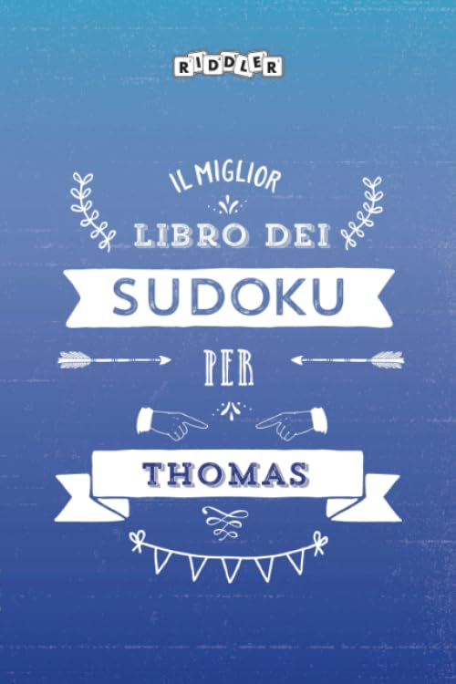 Il miglior libro dei Sudoku per Thomas (Italian Edition) Books
