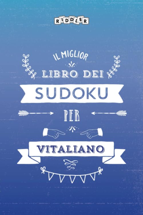 Il miglior libro dei Sudoku per Vitaliano (Italian Edition) Leisure & Fun
