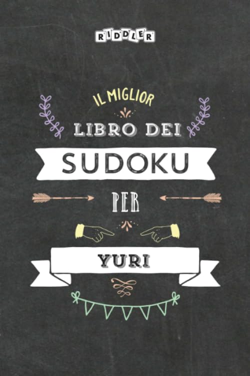 Il miglior libro dei Sudoku per Yuri (Italian Edition) Books