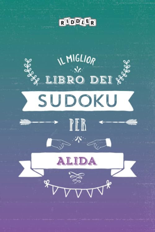 Il miglior libro dei Sudoku per Alida (Italian Edition) Books