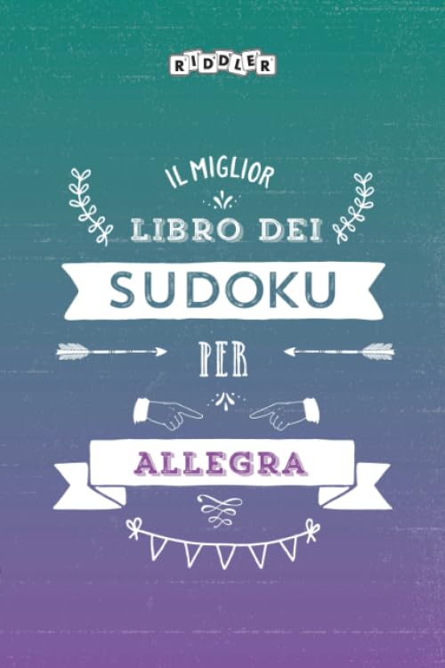 Il miglior libro dei Sudoku per Allegra (Italian Edition) Leisure & Fun