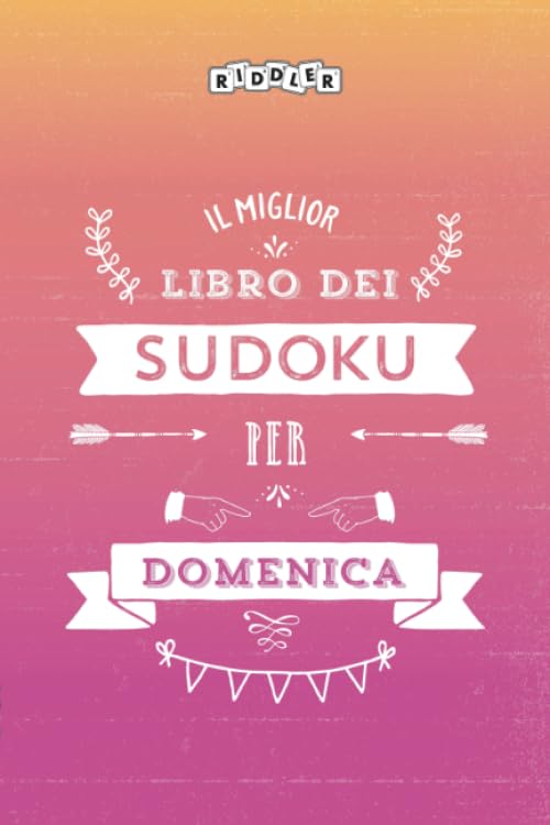 Il miglior libro dei Sudoku per Domenica (Italian Edition) Books
