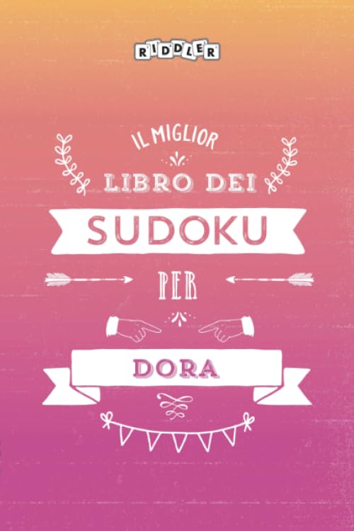 Il miglior libro dei Sudoku per Dora (Italian Edition) Books