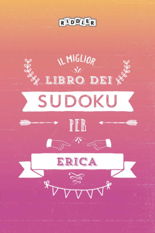 Il miglior libro dei Sudoku per Erica (Italian Edition) Books