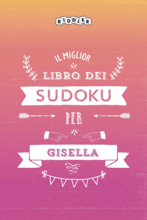 Il miglior libro dei Sudoku per Gisella (Italian Edition) Books