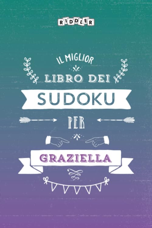 Il miglior libro dei Sudoku per Graziella (Italian Edition) Books