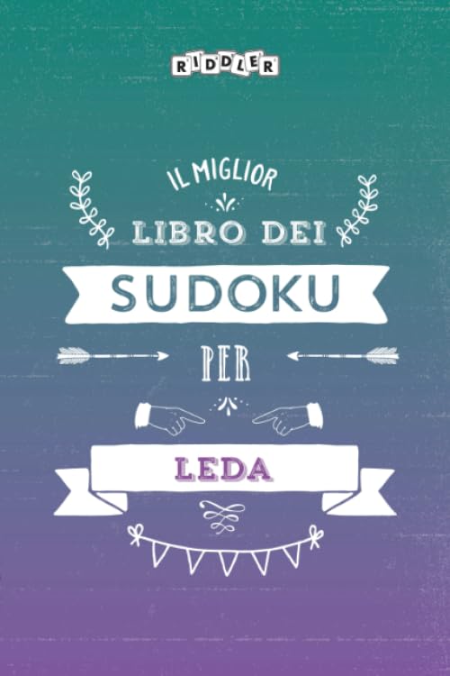 Il miglior libro dei Sudoku per Leda (Italian Edition) Leisure & Fun