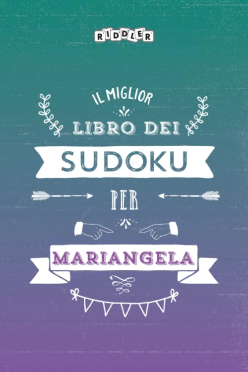 Il miglior libro dei Sudoku per Mariangela (édition italienne) book