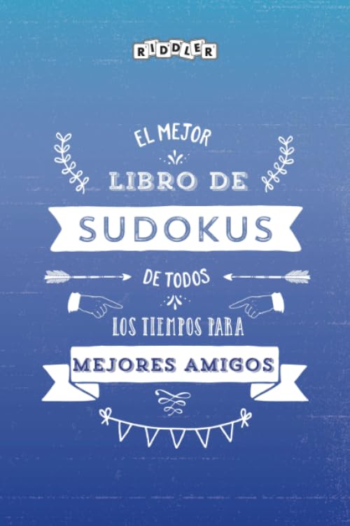 El mejor libro de Sudokus de todos los tiempos para mejores amigos (Spanish Edition) Books