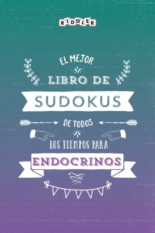 El mejor libro de Sudokus de todos los tiempos para endocrinos (édition espagnole) book