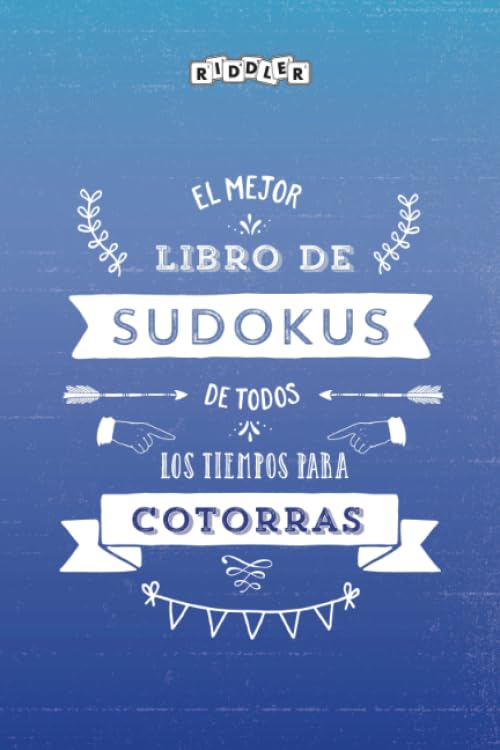 El mejor libro de Sudokus de todos los tiempos para cotorras (Spanish Edition) Books
