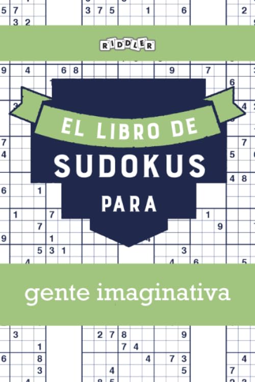 El libro de Sudokus para gente imaginativa (Spanish Edition) Books