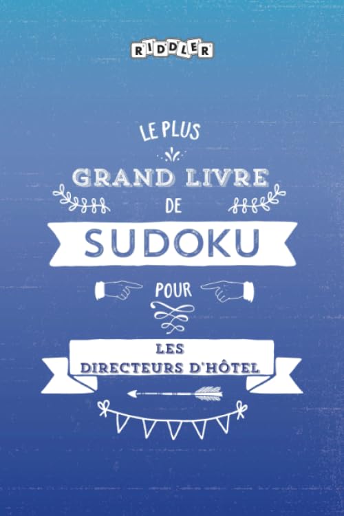 Le plus grand livre de Sudoku pour les directeurs d'hôtel (French Edition) Books