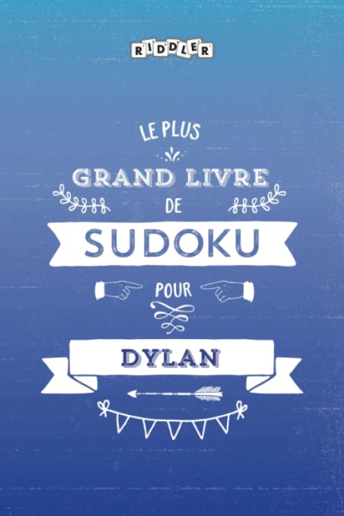 Le plus grand livre de Sudoku pour Dylan book
