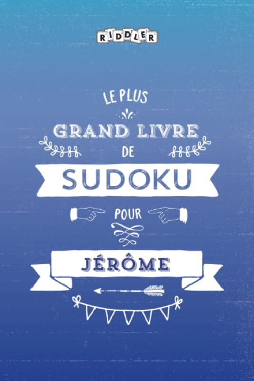 Le plus grand livre de Sudoku pour Jérôme (French Edition) Books