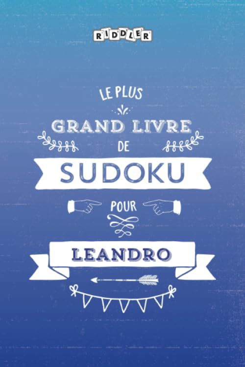 Le plus grand livre de Sudoku pour Leandro (French Edition) Books