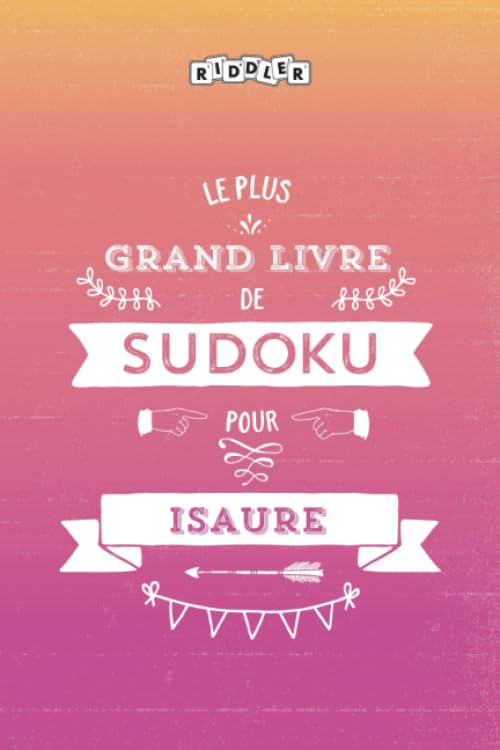 Le plus grand livre de Sudoku pour Isaure book