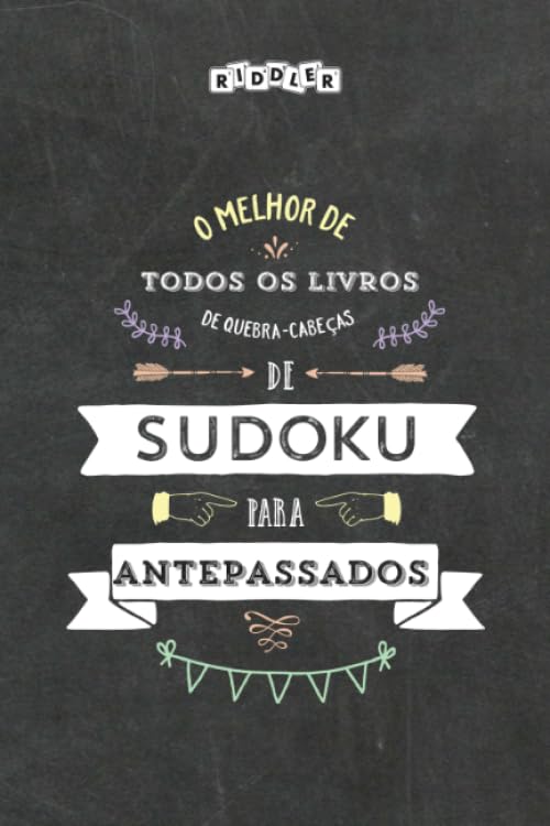 O melhor de todos os livros de quebra-cabeças de Sudoku para antepassados (Portuguese Edition) Books