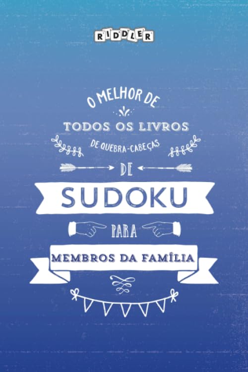 O melhor de todos os livros de quebra-cabeças de Sudoku para membros da família (Portuguese Edition) Books