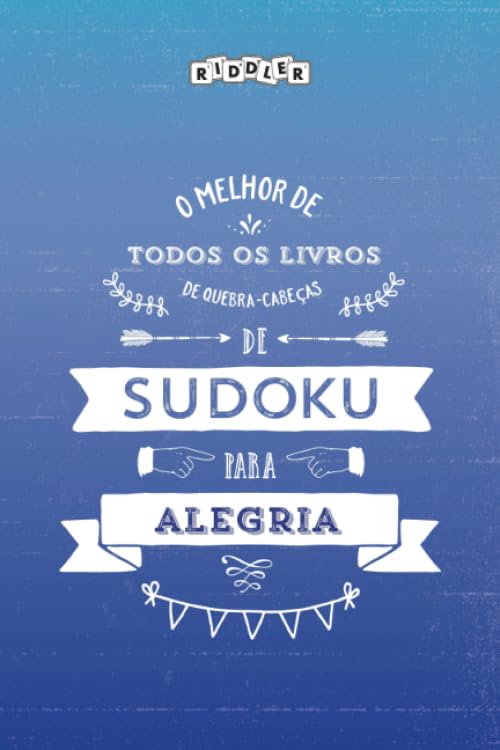 O melhor de todos os livros de quebra-cabeças de Sudoku para alegria (Portuguese Edition) Books