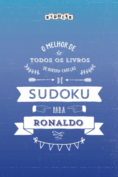 O melhor livro de quebra-cabeças de Sudoku para Ronaldo (Portuguese Edition) Books