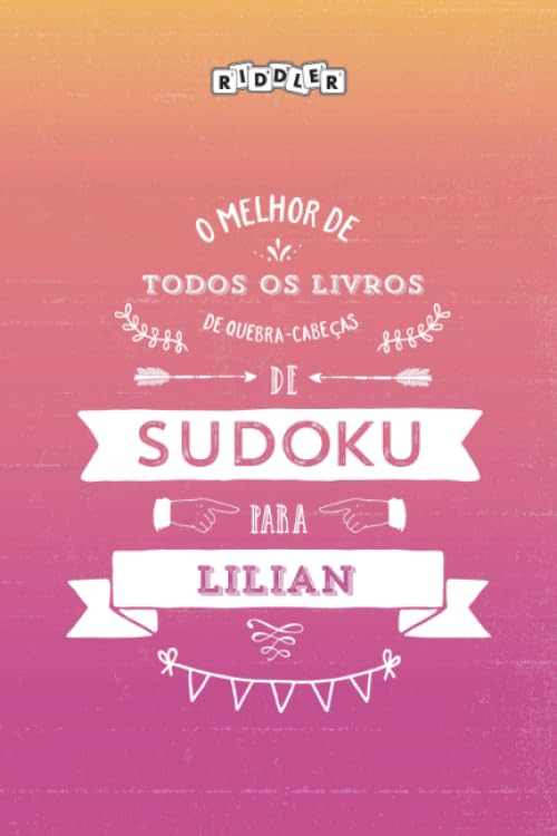 O melhor livro de quebra-cabeças de Sudoku para Lilian (Portuguese Edition) Books