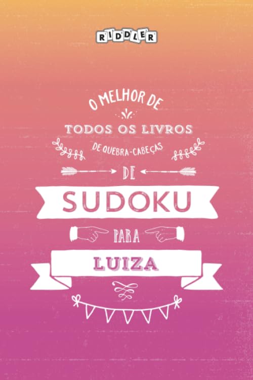 O melhor livro de quebra-cabeças de Sudoku para Luiza (Portuguese Edition) Books