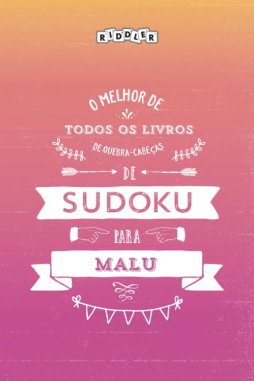 O melhor livro de quebra-cabeças de Sudoku para Malu (Portuguese Edition) Books