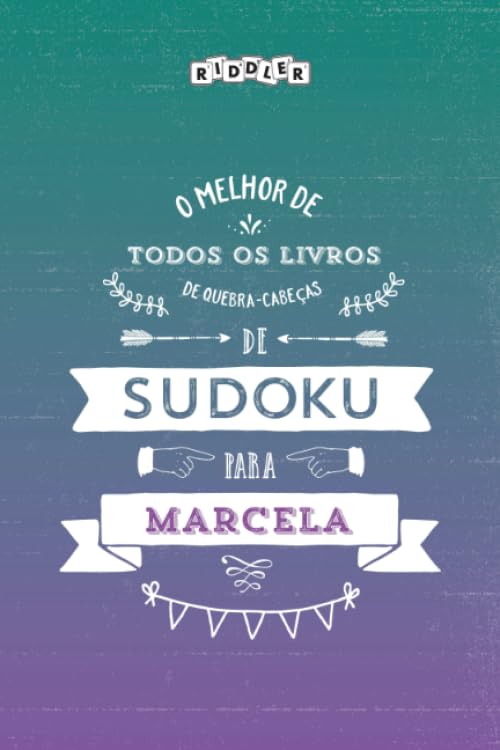O melhor livro de quebra-cabeças de Sudoku para Marcela (Portuguese Edition) Books